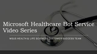 Microsoft Healthcare Bot Service for COVID-19: Localization and Multi Language capabilities