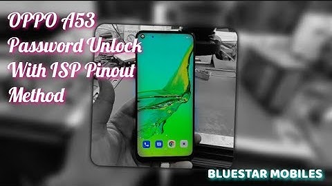 Oppo A53 Pattern Unlock | CPH2127 oppo password reset ISP Pinout method