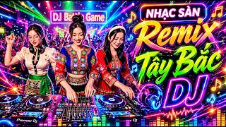 Mị Làm Vợ Anh Nhé x Remix Bass Căng 🔥 Nhạc Vùng Cao Cực Phiêu