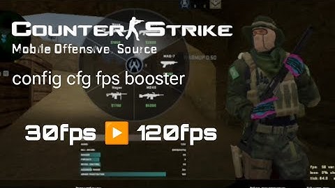 Counter Strike Mobile Offensive: Source (CSMOS V8) by: Billfix fps booster