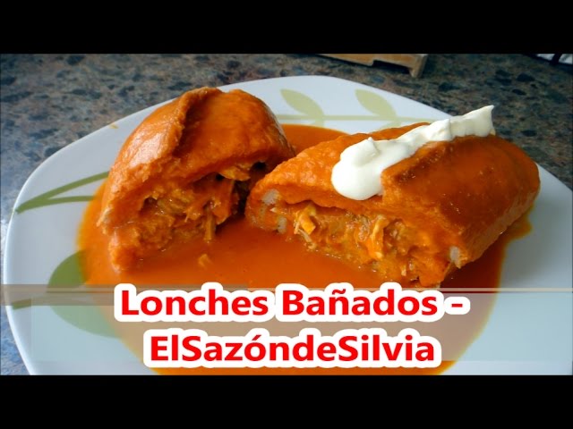 Lonches Bañados - ElSazóndeSilvia - YouTube