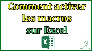 Comment activer les macros sur excel