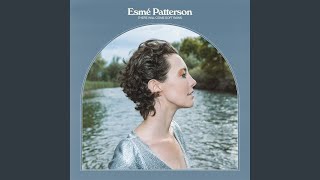 Video thumbnail of "Esmé Patterson - What to Do"