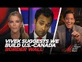 Vivek Ramaswamy Suggests We Build a Wall... Along the U.S.-Canada Border? With Michael Knowles