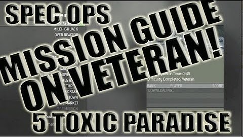 MW3 Spec Ops - 5 Toxic Paradise On Veteran Difficulty Tutorial