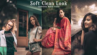 Soft Clean Look Lightroom Preset | Lightroom Mobile Preset Free DNG & XMP | lightroom tutorial screenshot 3