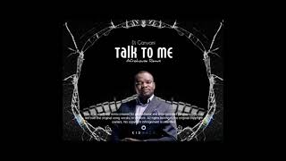 Dj Ganyani - Talk To Me (feat Layla) [Kidhack Afrohouse Remix] 