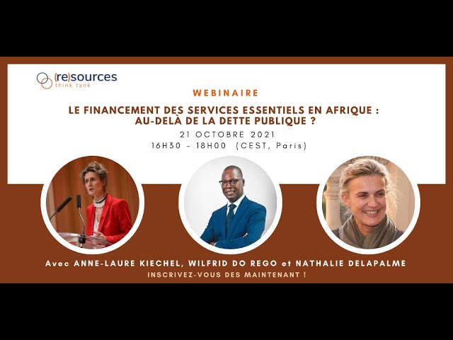 Webinaire : Le financement des services essentiels en Afrique, au-delà de la dette publique ?