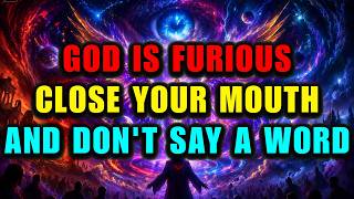 CHOSEN ONE❗CLOSE YOUR MOUTH: God Is Furious! Your Next Move Must Be A DEADLY SECRET👁️‍🗨️