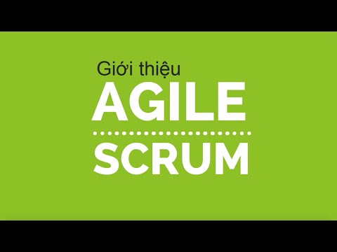 Agile là gì? Scrum là gì?