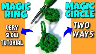 Magic Ring Crochet - Magic Circle Crochet [VERY SLOW TUTORIAL]