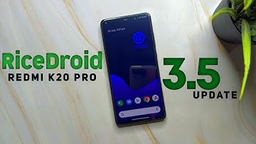 RiceDroid 3.5 Android 12L For Redmi K20 Pro - Super Smooth & Stable ROM 🔥