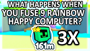 What happens when you fuse 3 Rainbow Happy Computer? [PET SIMULATOR X]