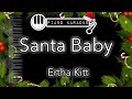 Santa Baby Eartha Kitt And Other Various Artists Piano Karaoke Instrumental mp3