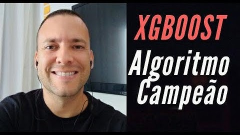 XGBoost - O Algoritmo vencedor dos campeonatos de Machine Learning
