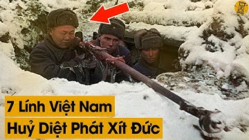 Chưa Từng Biết Đến: 7 Lính VN Tham Gia Hồng Quân Liên Xô Tử Chiến Phát Xít Đức Trong Thế Chiến 2