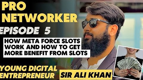 EPISODE 5  | HOW META FORCE SLOTS WORK AND HOW TO TAKE BENFIT FROM SLOT