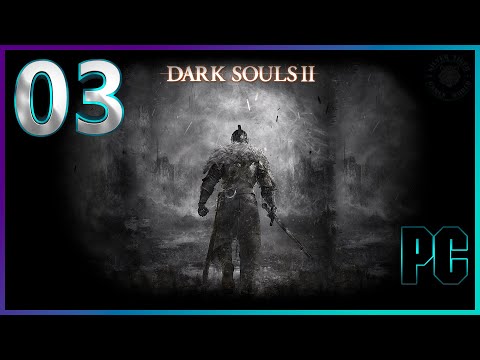 Видео: DARK SOULS™ II: Scholar of the First Sin - Прохождение - Стрим №3