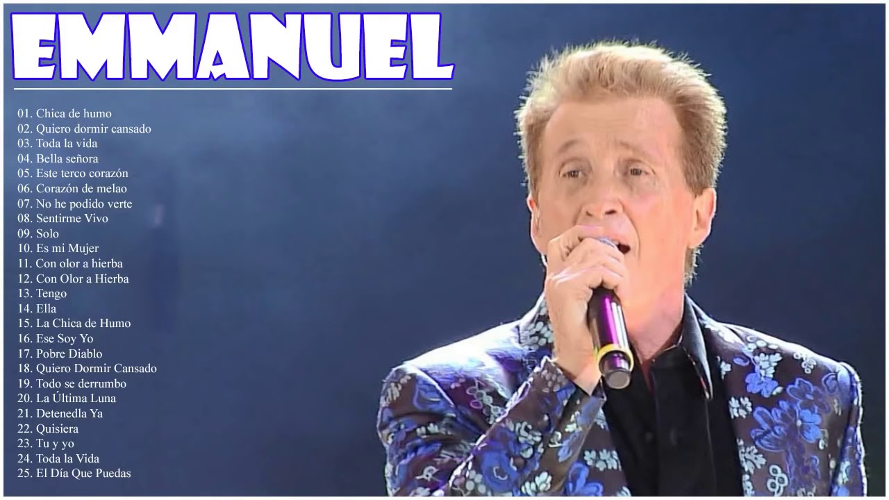 Emmanuel Sus Grandes Exitos Las Mejores Canciones De Emmanuel - YouTube