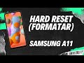 Hard Reset (Formatar) - SAMSUNG A11.🔥 #formatar #hardreset