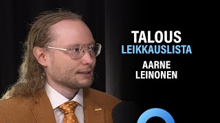 Leikattavaa löytyy: Julkisen talouden leikkauslista (Aarne Leinonen) | Puheenaihe 259