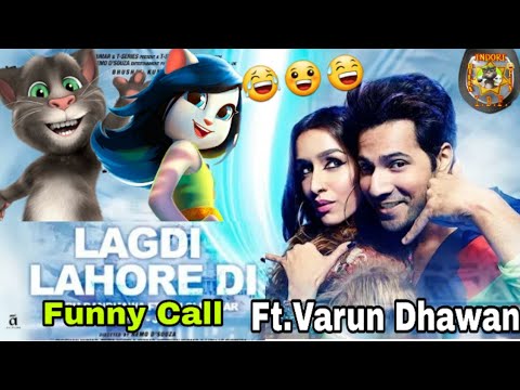 lagdi-lahore-di-talking-tom-funny-call-_-street-dancer-3d-_-varun-d_-new-comedy-video-2020