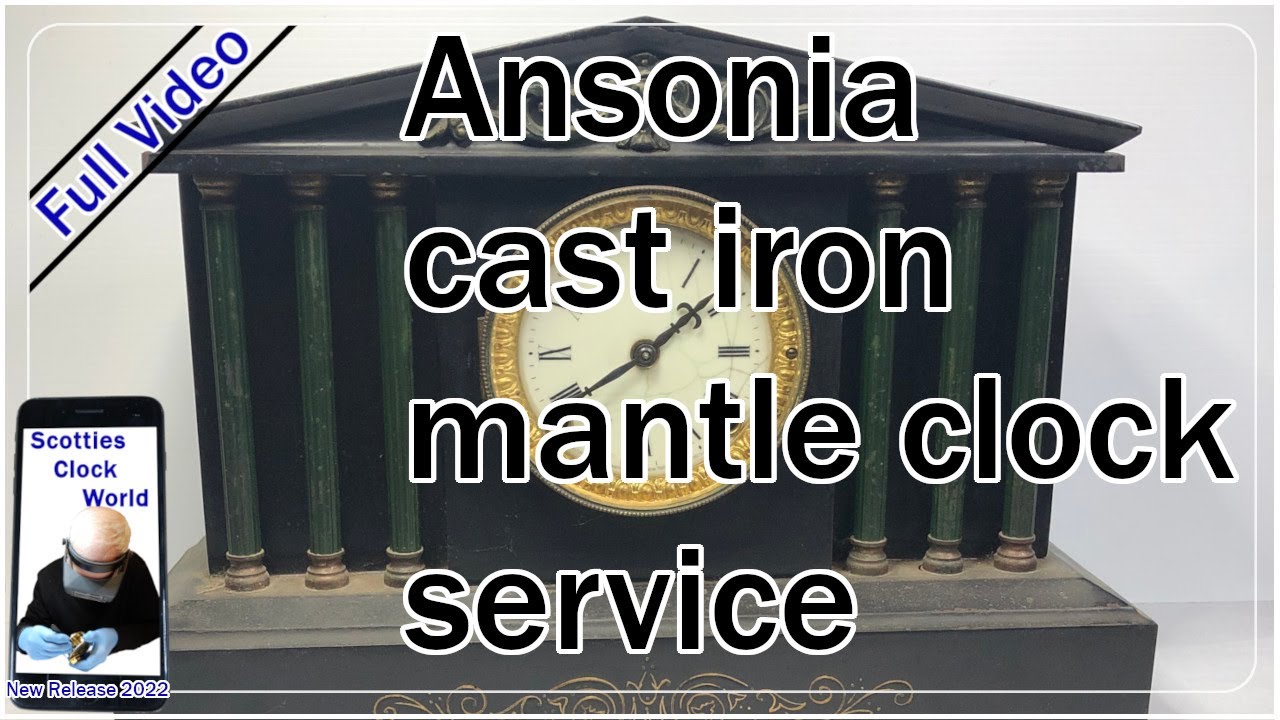 Antique Ansonia Iron Mantle Clock Service - Full Video