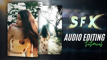 SFX REELS AUDIO EDITING TUTORIAL | How to edit audio sfx transition | Malayalam