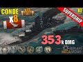 Supership cond 8 kills  353k damage  world of warships gameplay