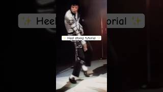 Michael Jackson - Heel Stomp Tutorial