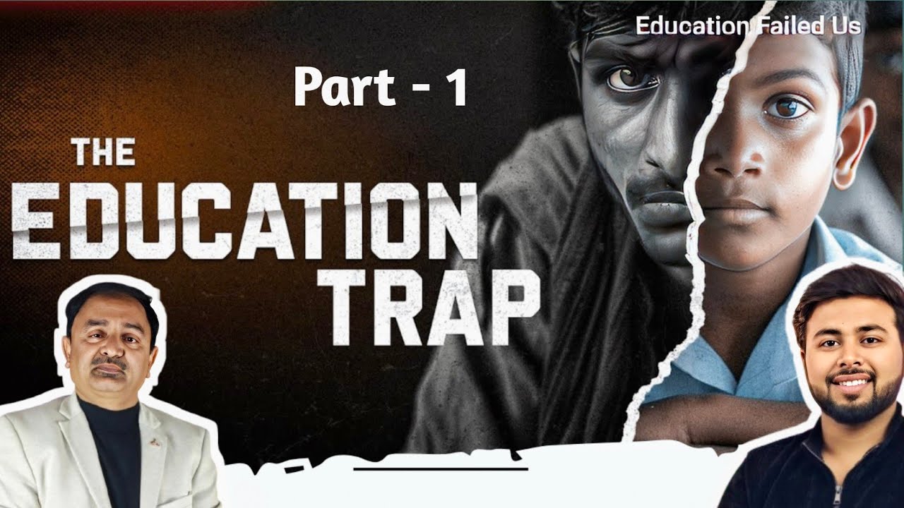 🎓 The Education Trap | Indian Education Failed? | Part 1️⃣ 🎙️| Podcast With Fuzzo 