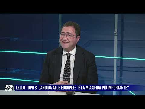 Campania Oggi - Lello Topo si candida alle europee: "è la mia sfida più importante"