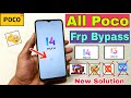 All Poco FRP Bypass Miui 14 | New Trick | All Poco Google Account Bypass Without Pc  | 100% Ok |