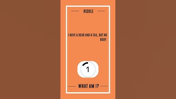 I have a head and a tail, but no body  #shorts #riddles #riddle #viral #riddleswithanswers