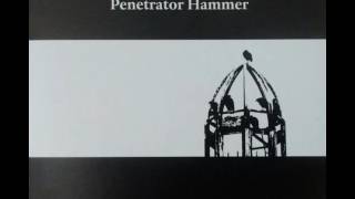 Penetrator Hammer - Crows Flew Over Christian Ruins