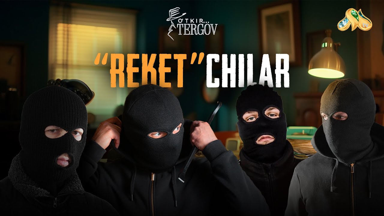 “Reket”chilar... O'tkir tergov
