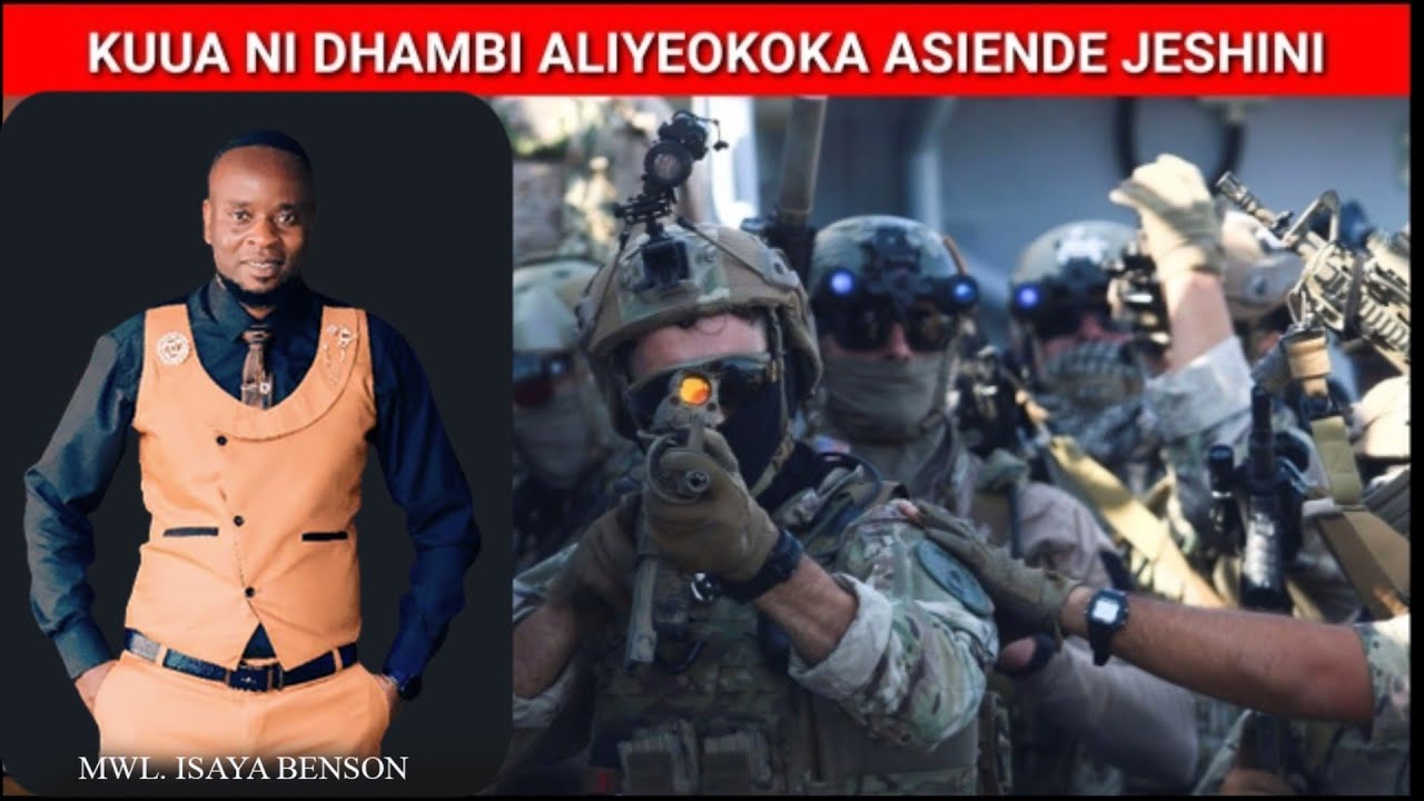 KUUA NI DHAMBI JE MUUMINI ANAFAA KUWA MWANAJESHI?