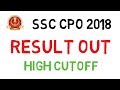 ssc cpo 2018 cutoff result out