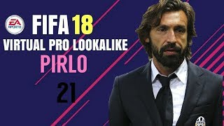 FIFA 18 | VIRTUAL PRO LOOKALIKE TUTORIAL - ANDREA PIRLO