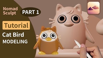 Nomad Sculpt Tutorial for Beginners : Cute Cat bird - Modeling Part1