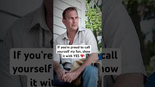 #kevincostner #yellowstone #countrymusic #cowboy #greenscreen #love #actor #shorts