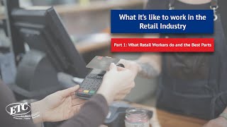What it's like to work in Retail - Part 1
