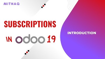 Odoo 19 Subscriptions Application - Introduction I مقدمة شرح تطبيق الإشتراكات في أودو 19
