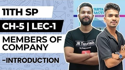 11th SP | Chapter 5 | Members of a Company | Lecture 1 | Maharashtra Board |