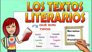 📚TEXTOS LITERARIOS 👉¿Que son?👉 Tipos👉 Ejemplos📌 Video educativo
