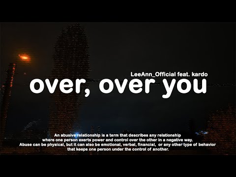 LeeAnn feat. kardo - over, over you (Official Visualizer)