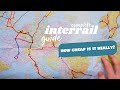 the costs of interrailing: travel on a budget | interrail guide part 3