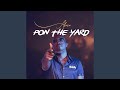 Pon The Yard mp3
