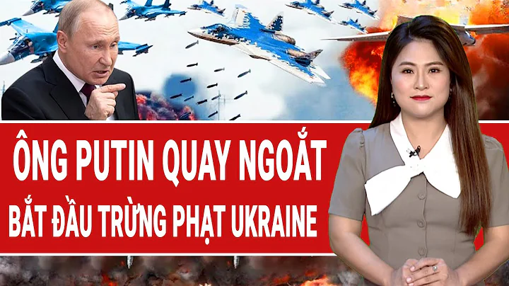 Thời sự quốc tế: Ông Putin nổi giận, 40 mục tiêu Ukraine tê liệt hứng đòn trừng phạt