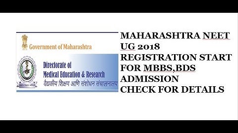 NEET 2018|MAHARASHTRA NEET UG-2018 REGISTRATION START|CHECK DETAILS